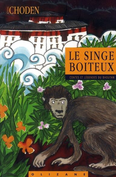 Emprunter Le singe boiteux et autres contes et légendes du Bouthan / Contes et légendes du Bhoutan livre