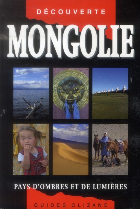 Emprunter Mongolie pays d'ombres et de lumières livre