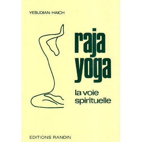 Emprunter Raja yoga - La voie spirituelle livre