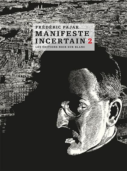 Emprunter Manifeste incertain Volume 2 : Avec Nadja. André Breton et Walter Benjamin sous le ciel de Paris livre