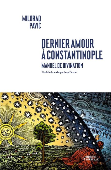 Emprunter Dernier Amour à Constantinople. Manuel de divination livre