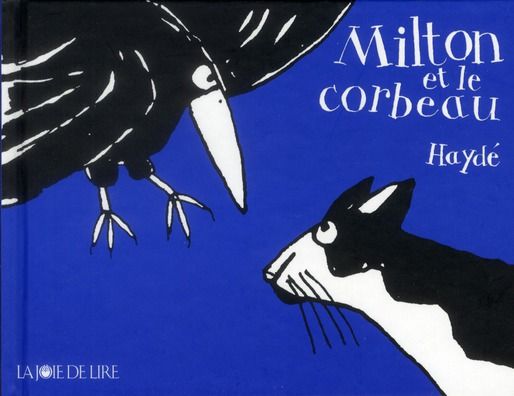 Emprunter Milton : Milton et le corbeau livre