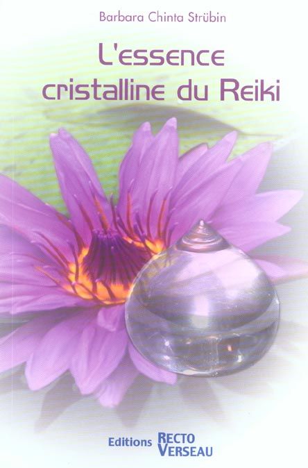 Emprunter L'essence cristalline du Reiki livre