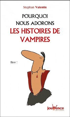 Emprunter Pourquoi nous adorons les histoires de vampires livre