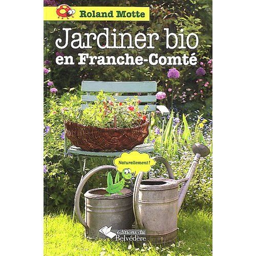 Emprunter Jardiner bio en Franche-Comté livre