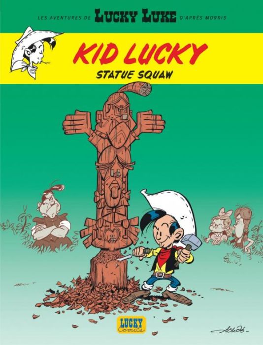 Emprunter Les aventures de Kid Lucky Tome 3 : Statue Squaw livre