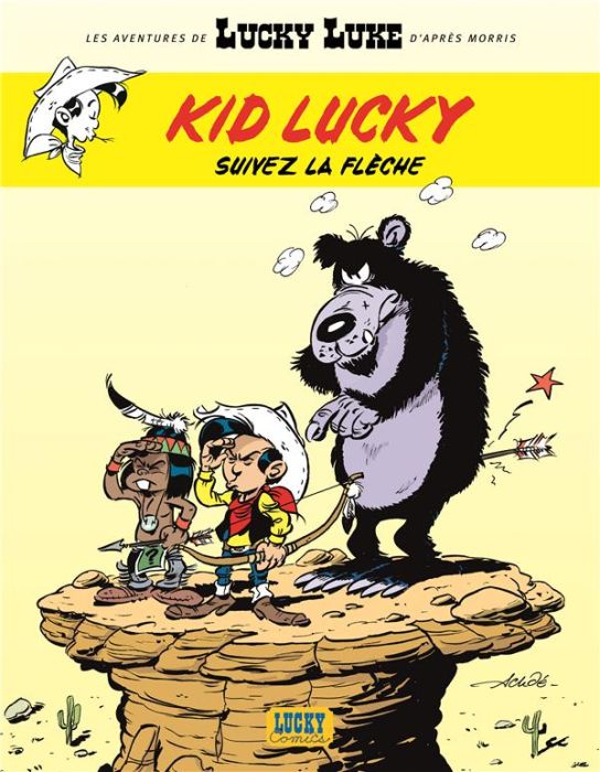 Emprunter Les aventures de Kid Lucky Tome 4 : Suivez la flèche livre