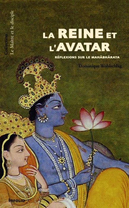 Emprunter La reine et l'avatar. Mythologie de Krishna livre