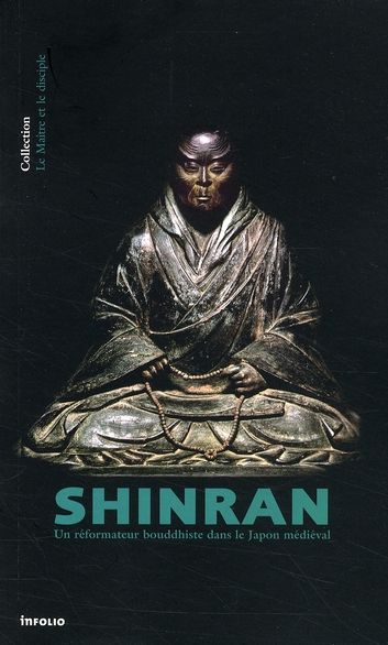 Emprunter Shinran. Un réformateur bouddhiste dans le Japon médiéval livre