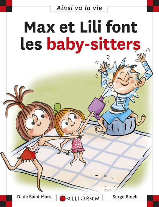Emprunter Max et Lili font les baby-sitters livre