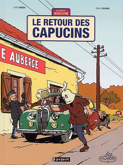 Emprunter Une aventure de Jacques Gipar Tome 2 : Le retour des capucins livre