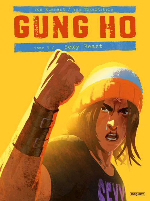 Emprunter Gung Ho Tome 3 : Sexy Beast livre