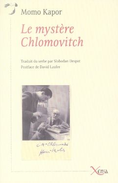 Emprunter Le mystère Chlomovitch livre