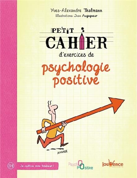 Emprunter Petit cahier d'exercices de psychologie positive livre