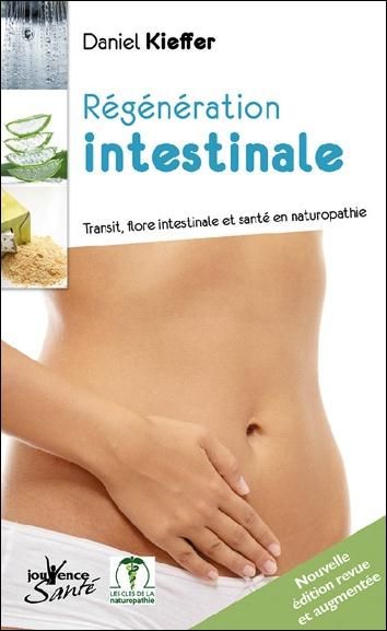Emprunter Prenez soin de vos intestins. Transit, flore intestinale et santé en naturopathie, 3e édition revue livre