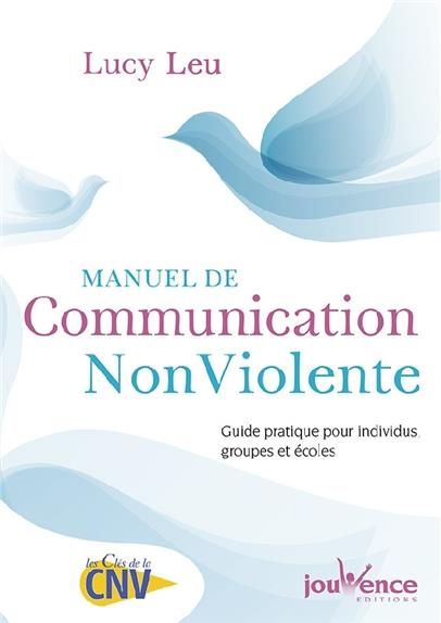 Emprunter Manuel de communication non-violente livre