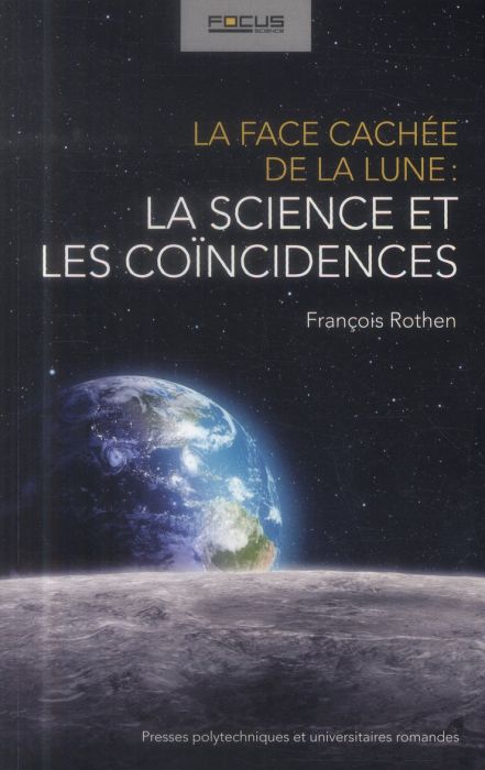 Emprunter La face cachée de la lune : la science et les coïncidences livre