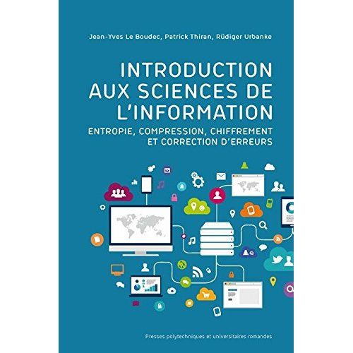 Emprunter Introduction aux sciences de l'information. Entropie, compression, chiffrement et correction d'erreu livre