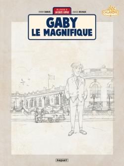 Emprunter Une aventure de Jacques Gipar Tome 7 : Gaby le magnifique. Edition de luxe livre