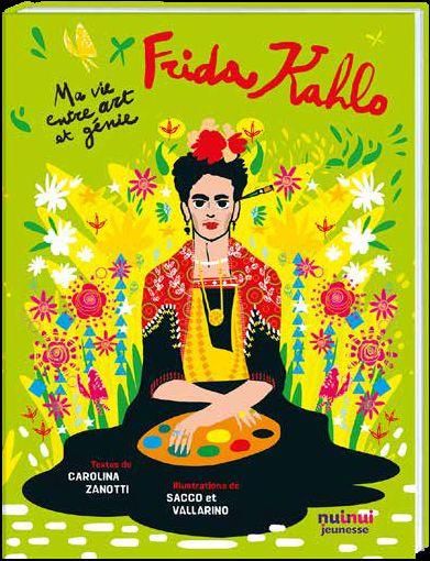Emprunter Frida Kahlo. Ma vie entre art et génie livre