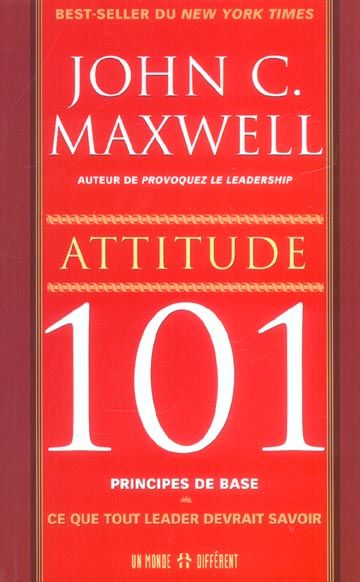 Emprunter Attitude 101. Ce que tout leader devrait savoir livre