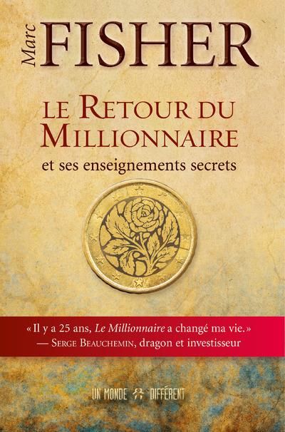 Emprunter Le retour du Millionnaire et ses enseignements secrets livre