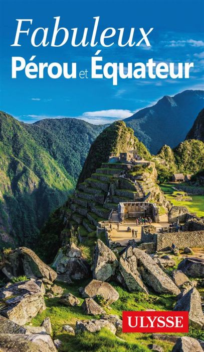 Emprunter Fabuleux Pérou et Equateur livre