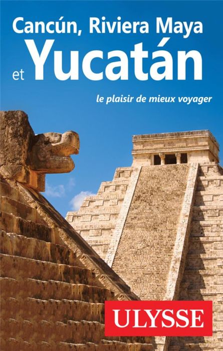Emprunter Cancun, Riviera Maya et Yucatan. 11e édition livre