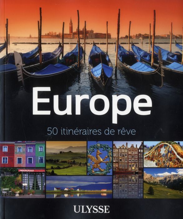 Emprunter Europe. 50 itinéraires de rêve livre