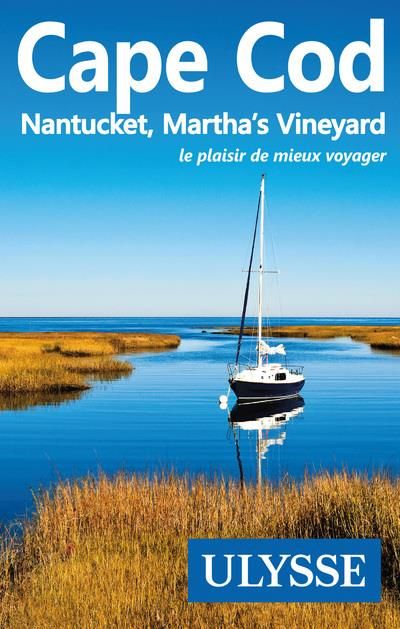 Emprunter Cape Cod . Nantucket, Martha's Vineyard, le plaisir de mieux voyager, 5e édition livre