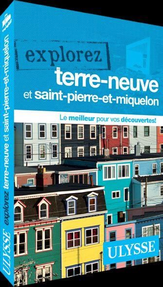Emprunter Explorez Terre-Neuve et Saint-Pierre-et-Miquelon livre