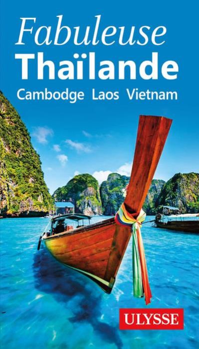 Emprunter Fabuleuse Thaïlande. Cambodge, Laos, Vietnam livre