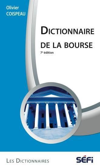 Emprunter Dictionnaire de la bourse . 7e édition livre