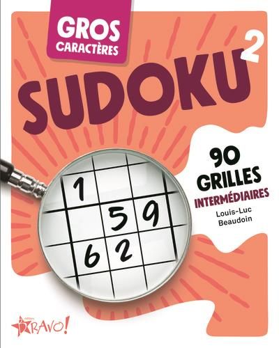 Emprunter Gros caractères Sudoku 2. 150 grilles intermédiaires livre