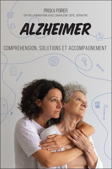 Emprunter Alzheimer. Compréhension, solutions et accompagnement livre