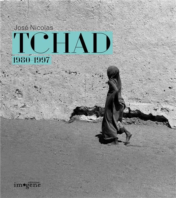 Emprunter Tchad. 1980-1997, Edition bilingue français-anglais livre