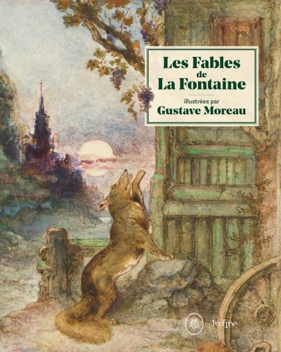 Emprunter Les fables de La Fontaine. Illustrées par Gustave Moreau livre