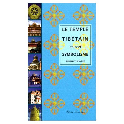 Emprunter Le temple tibétain et son symbolisme livre