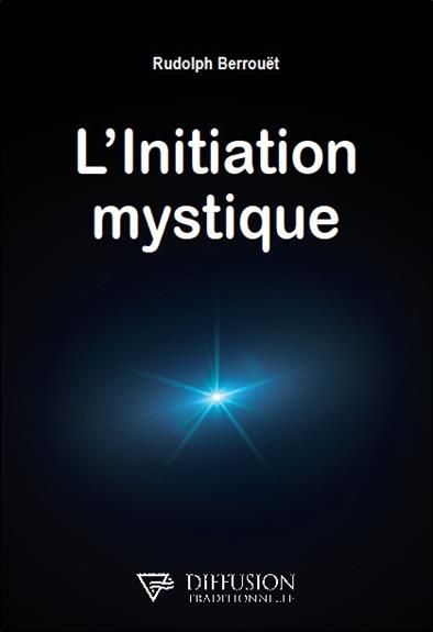 Emprunter L'Initiation mystique livre