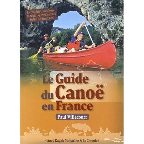Emprunter Le guide du canoë en France livre
