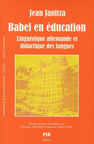 Emprunter Babel en éducation. Linguistique allemande et didactique des langues livre