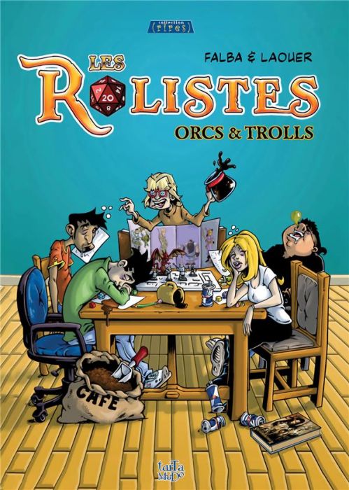 Emprunter Les rôlistes : Orcs & Trolls livre