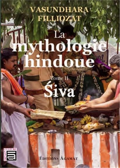 Emprunter La mythologie hindoue. Tome 2, Siva livre