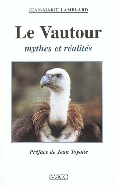 Emprunter Le vautour. Mythes et réalités livre