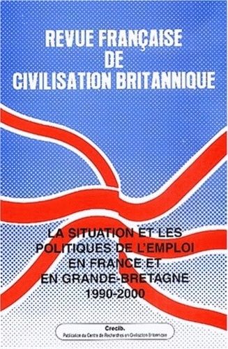 Emprunter Revue française de civilisation britannique Volume 12 N° 2 : La situation et les politiques de l'emp livre
