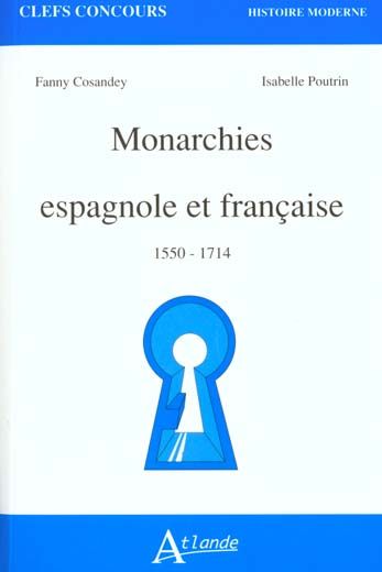 Emprunter Monarchies espagnole et française. 1550-1714 livre