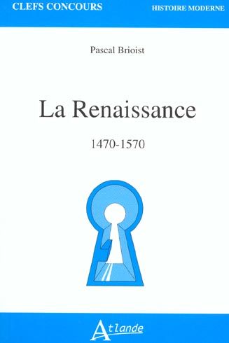 Emprunter La Renaissance 1470-1570 livre