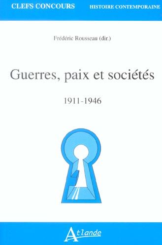 Emprunter Guerres, paix et sociétés (1911-1946) livre