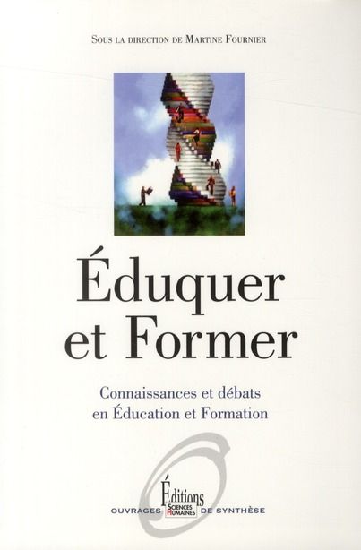 Emprunter Eduquer et Former. Connaissances et débats en Education et Formation livre