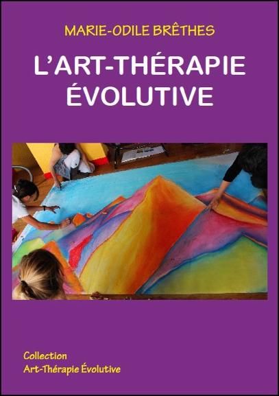 Emprunter L'art-thérapie évolutive livre
